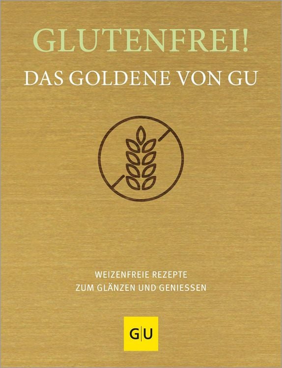 Produktbild: Glutenfrei! Das Goldene von GU