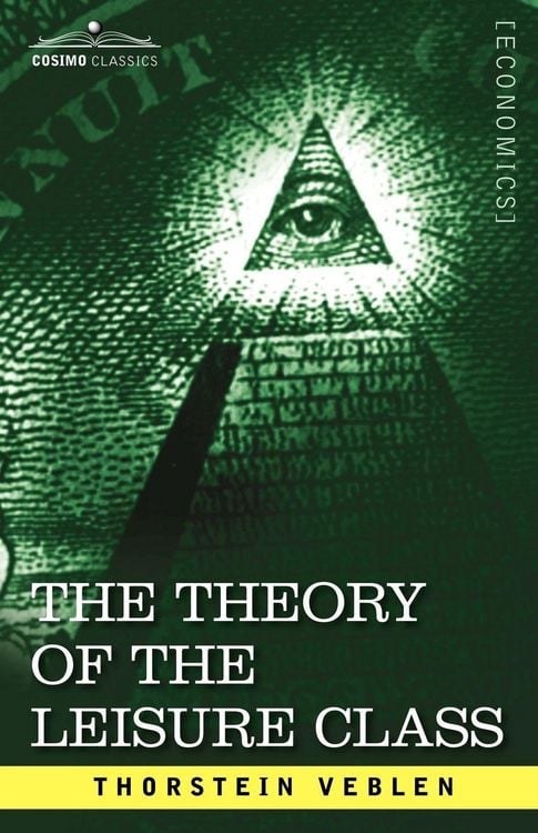 Produktbild: The Theory of the Leisure Class