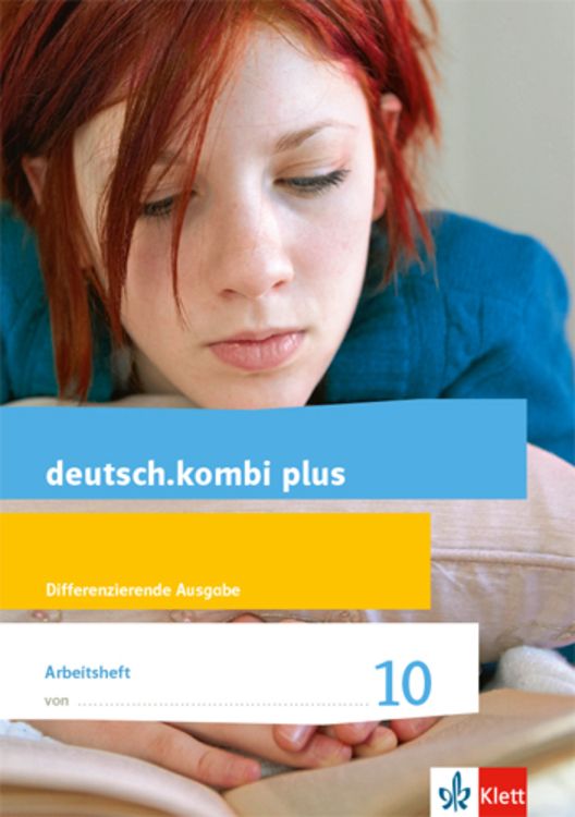 Produktbild: Deutsch.kombi plus 10. Arbeitsheft mit Lösungsteil Klasse 10. Differenzierende Allgemeine Ausgabe