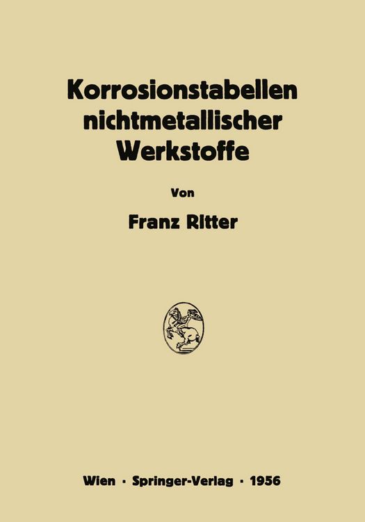 Produktbild: Korrosionstabellen nichtmetallischer Werkstoffe geordnet nach angreifenden Stoffen