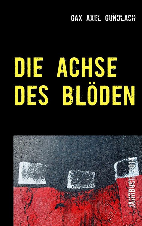 Produktbild: Die Achse des Bl&ouml;den