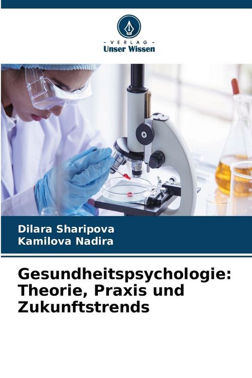 Produktbild: Gesundheitspsychologie: Theorie, Praxis und Zukunftstrends