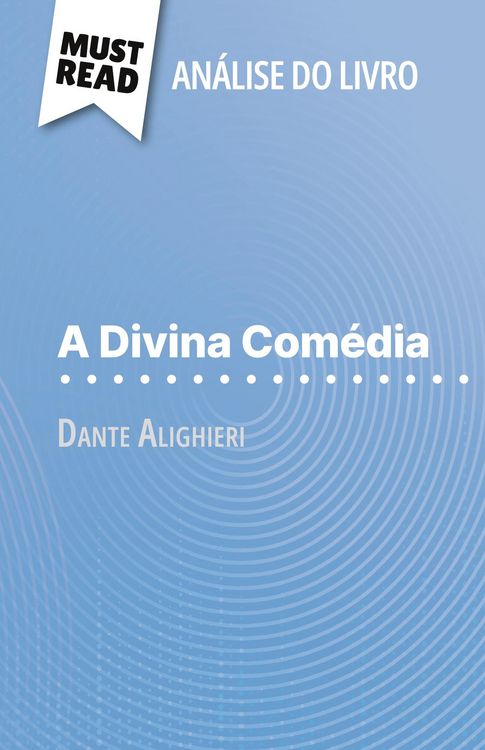 Produktbild: A Divina Com&eacute;dia de Dante Alighieri (An&aacute;lise do livro)
