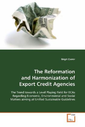 Produktbild: Cserer, B: The Reformation and Harmonization of Export Credi