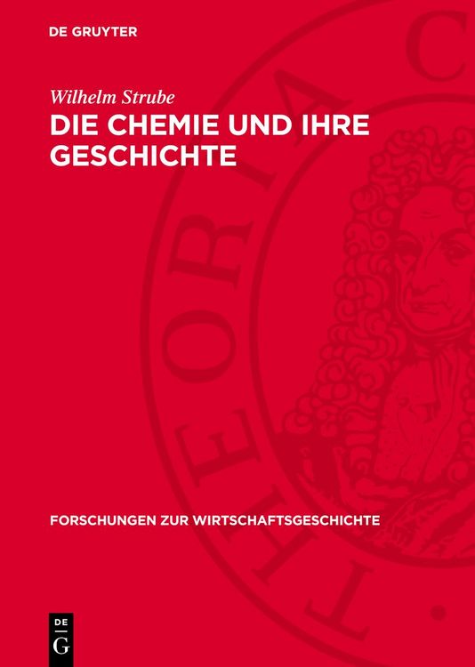 Produktbild: Die Chemie und ihre Geschichte