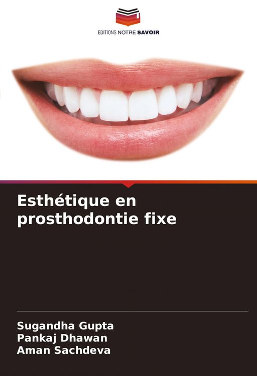 Produktbild: Esth&eacute;tique en prosthodontie fixe