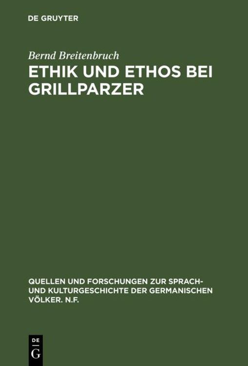 Bild vom Artikel Ethik und Ethos bei Grillparzer vom Autor Bernd Breitenbruch