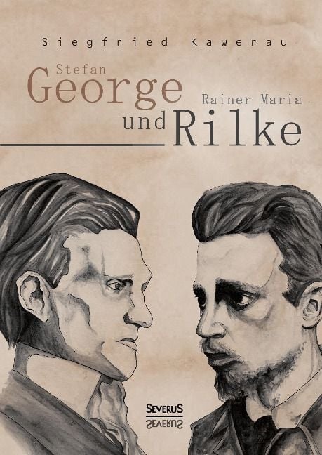 Produktbild: Stefan George und Rainer Maria Rilke