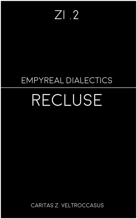 Produktbild: Recluse (Zi - Empyreal Dialectics, #2)