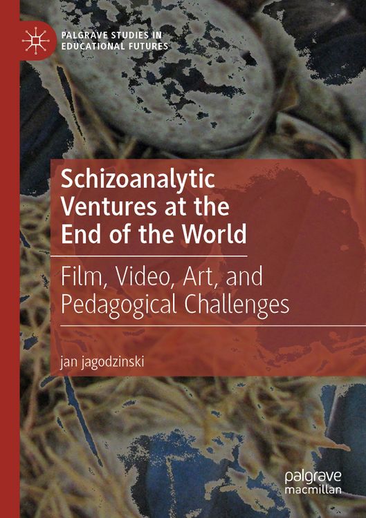 Produktbild: Schizoanalytic Ventures at the End of the World