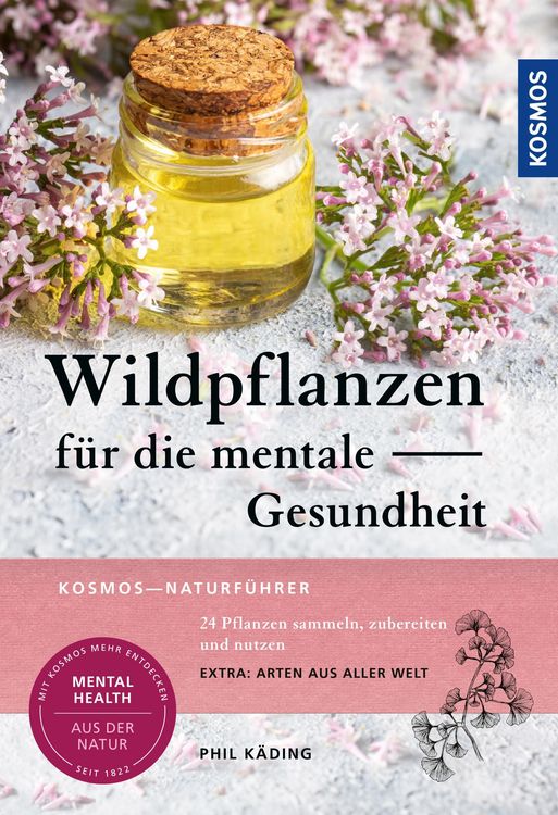 Produktbild: Wildpflanzen f&uuml;r die mentale Gesundheit