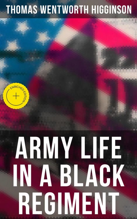 Produktbild: Army Life in a Black Regiment