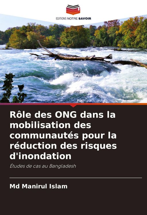 Produktbild: R&ocirc;le des ONG dans la mobilisation des communaut&eacute;s pour la r&eacute;duction des risques d'inondation