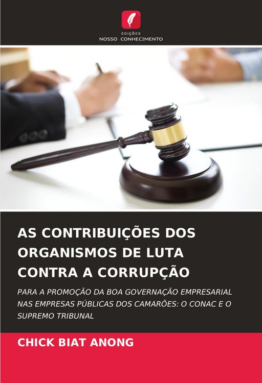 Produktbild: As Contribui&ccedil;&otilde;es Dos Organismos De Luta Contra a Corrup&ccedil;&atilde;o