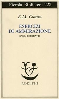 Produktbild: Esercizi di ammirazione