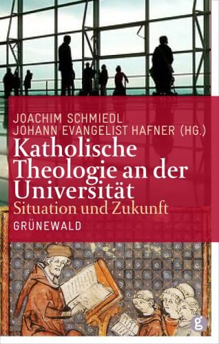 Produktbild: Katholische Theologie an der Universit&auml;t