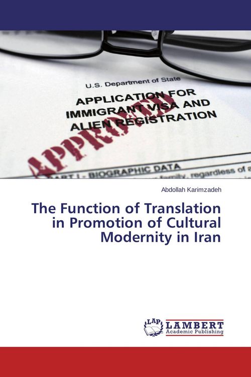 Produktbild: The Function of Translation in Promotion of Cultural Modernity in Iran