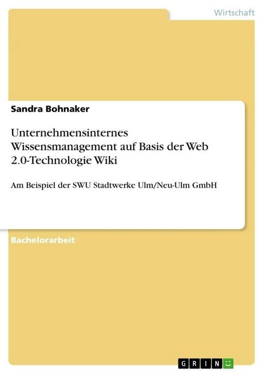 Produktbild: Unternehmensinternes Wissensmanagement auf Basis der Web 2.0-Technologie Wiki