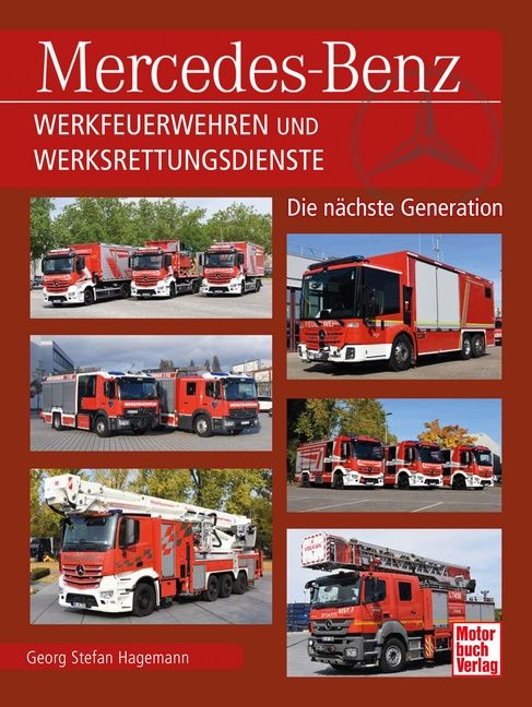 Produktbild: Mercedes-Benz Werkfeuerwehren und Werksrettungsdienste
