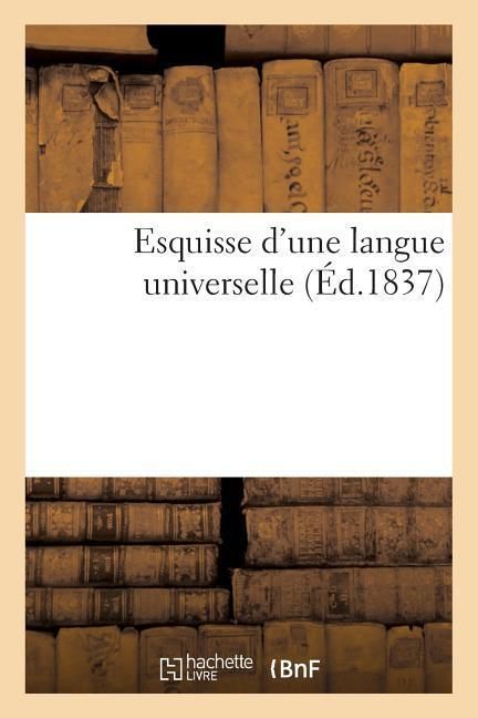 Produktbild: Esquisse d'Une Langue Universelle