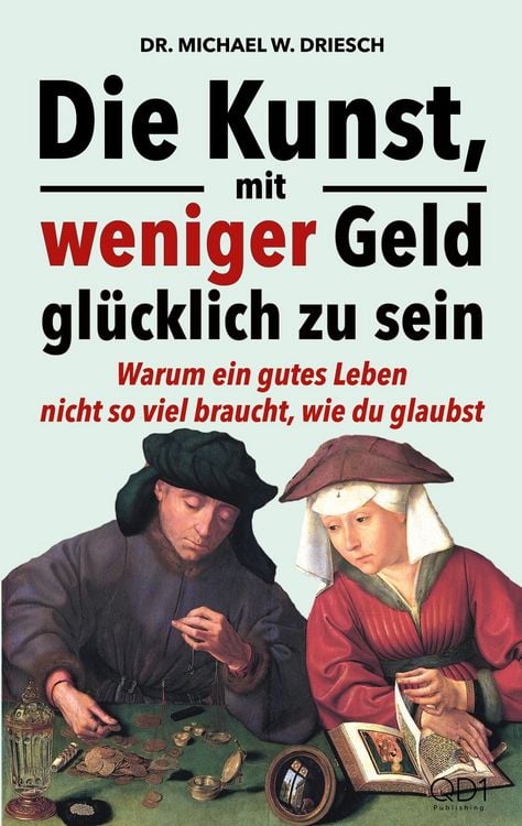 Produktbild: Die Kunst, mit weniger Geld gl&uuml;cklich zu sein
