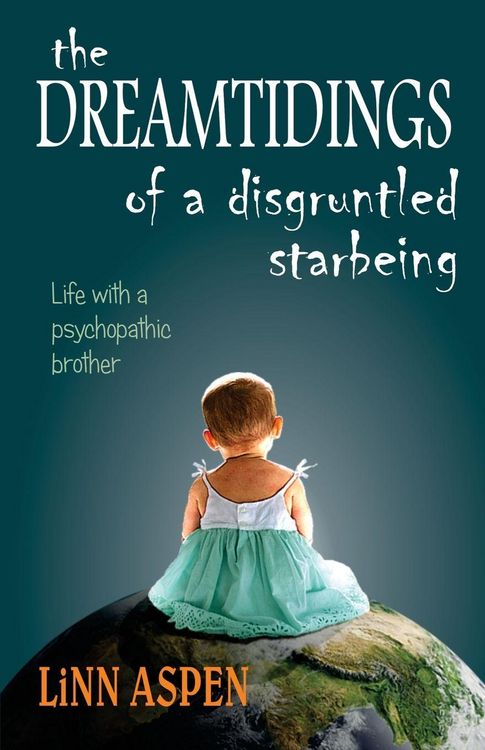 Produktbild: The Dreamtidings of a Disgruntled Starbeing