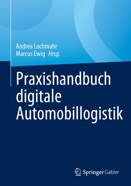 Produktbild: Praxishandbuch digitale Automobillogistik