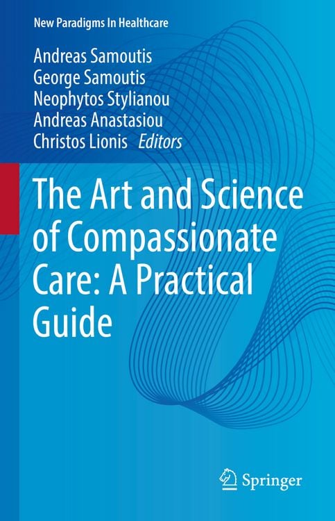 Produktbild: The Art and Science of Compassionate Care: A Practical Guide