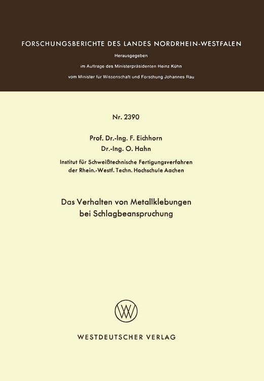 Produktbild: Das Verhalten von Metallklebungen bei Schlagbeanspruchung