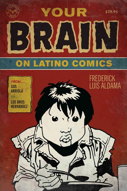 Produktbild: Your Brain on Latino Comics