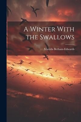 Produktbild: A Winter With the Swallows