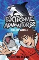Produktbild: D'Ath, J: Extreme Adventures: Killer Whale
