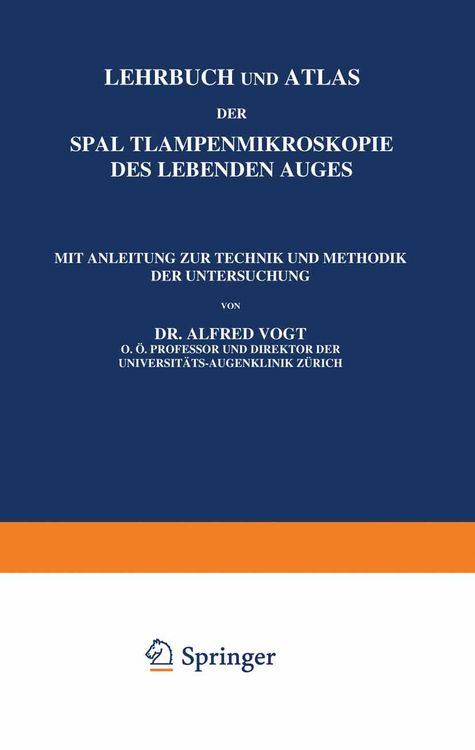 Produktbild: Lehrbuch und Atlas der Spaltlampenmikroskopie des Lebenden Auges