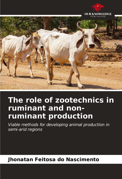 Produktbild: The role of zootechnics in ruminant and non-ruminant production