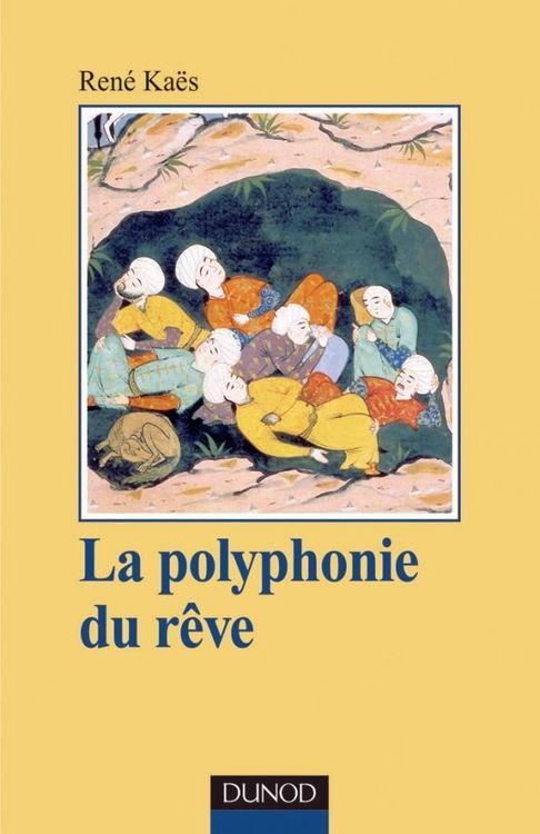 Produktbild: La polyphonie du r&ecirc;ve - L'exp&eacute;rience onirique commune et partag&eacute;e