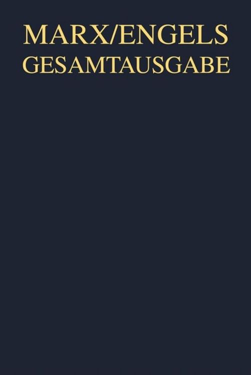Produktbild: Karl Marx; Friedrich Engels: Gesamtausgabe (MEGA). "Das Kapital" und Vorarbeiten / Karl Marx: Manuskripte zum zweiten Buch des "Kapitals" 1868 bis 1881