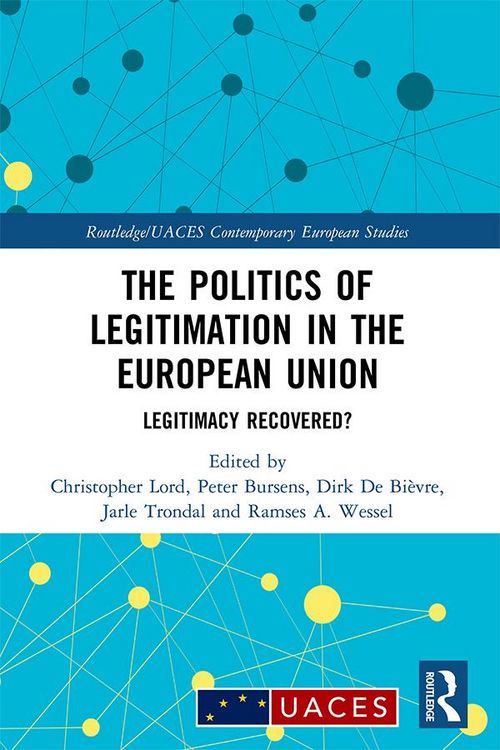 Produktbild: The Politics of Legitimation in the European Union