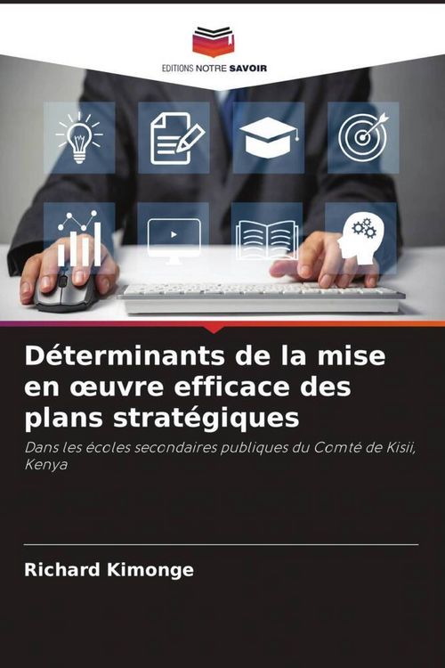 Produktbild: D&eacute;terminants de la mise en &iquest;uvre efficace des plans strat&eacute;giques