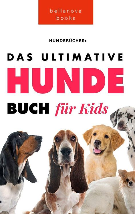 Produktbild: Das Ultimative Hunde-Buch f&uuml;r Kinder