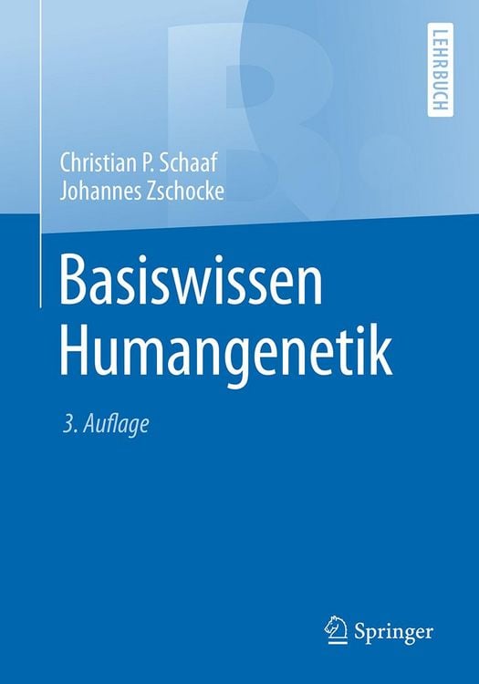 Bild vom Artikel Basiswissen Humangenetik vom Autor Christian Schaaf