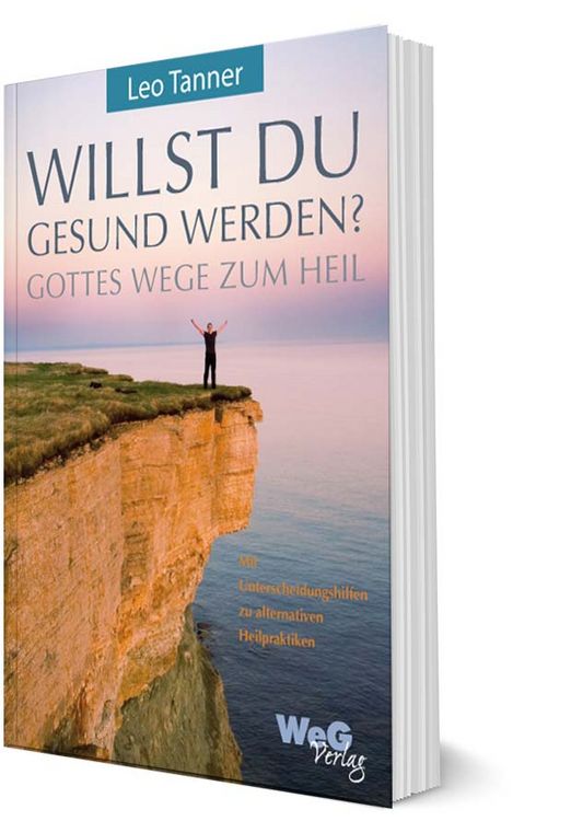 Produktbild: Willst du gesund werden?