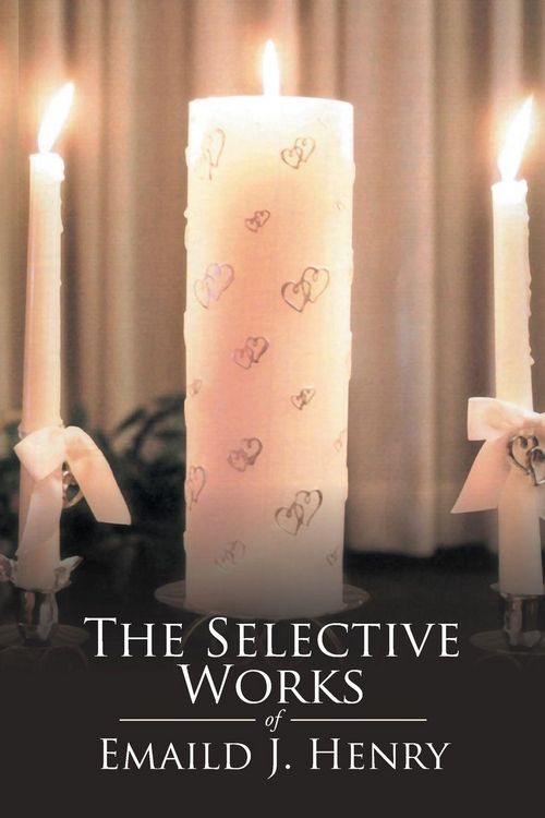 Produktbild: The Selective Works of Emaild J. Henry