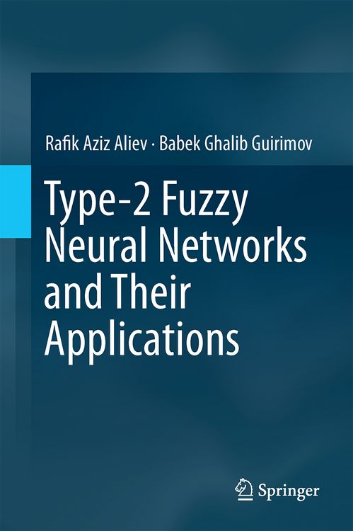 Produktbild: Type-2 Fuzzy Neural Networks and Their Applications