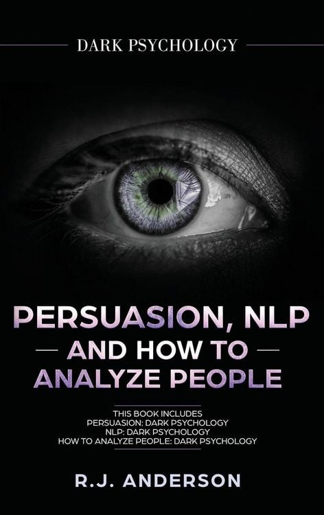 Produktbild: Persuasion, NLP, and How to Analyze People