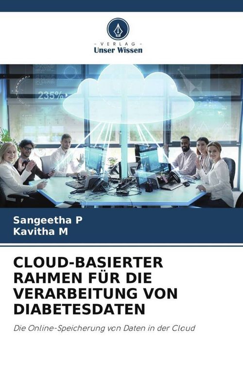 Produktbild: Cloud-Basierter Rahmen f&uuml;r die Verarbeitung von Diabetesdaten