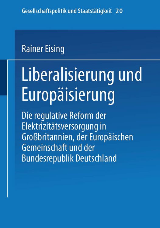 Produktbild: Liberalisierung und Europ&auml;isierung