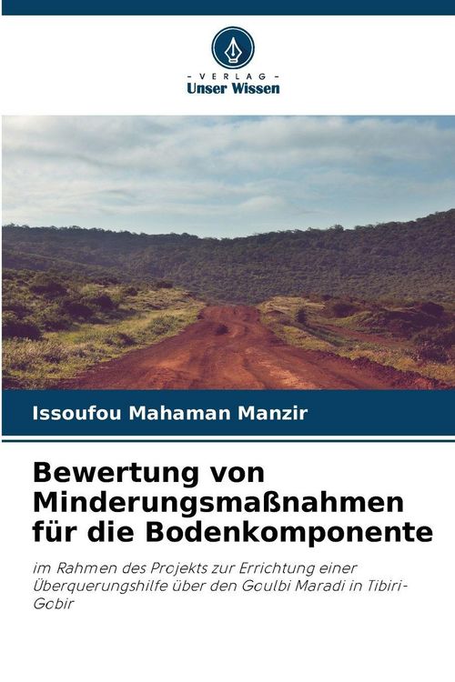 Produktbild: Bewertung von Minderungsma&szlig;nahmen f&uuml;r die Bodenkomponente