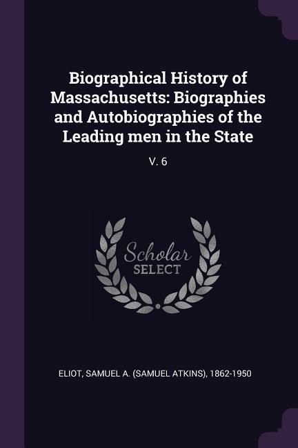 Produktbild: Biographical History of Massachusetts