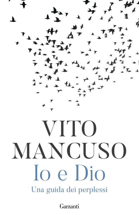 Produktbild: Io e Dio. Una guida dei perplessi