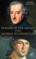Produktbild: Friedrich der Gro&szlig;e und George Washington